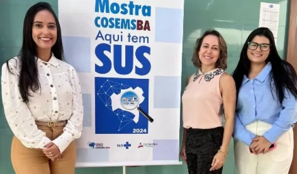 Eunápolis apresenta dois projetos de saúde pública na Mostra Cosems Bahia, Aqui tem SUS 2024