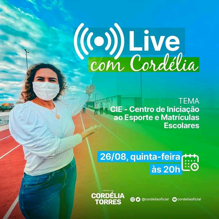 “Live com Cordélia” irá tratar sobre ações da gestão pública nesta quinta-feira