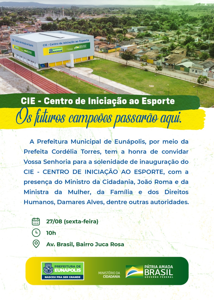 Inauguração do CIE acontece com presença de ministros nesta sexta-feira em Eunápolis