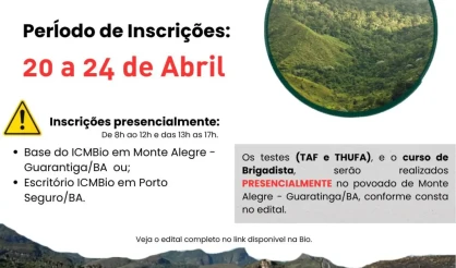 Edital de Processo Seletivo para a Brigada do Parque Nacional do Alto Cariri
