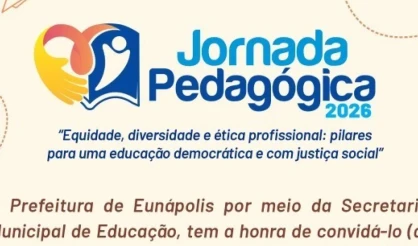 Eunápolis inicia 2026 ano letivo com Jornada Pedagógica nesta quinta-feira (5)